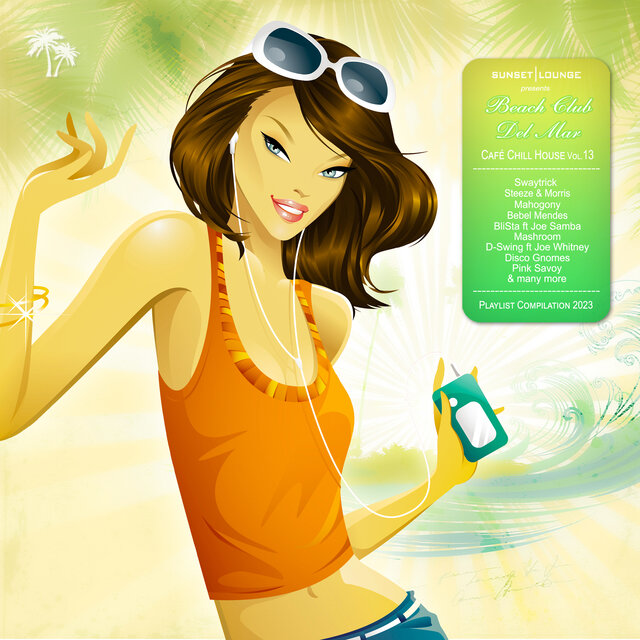 Beach Club del Mar 2023 (Chill House Café Playlist Compilation Vol.13)