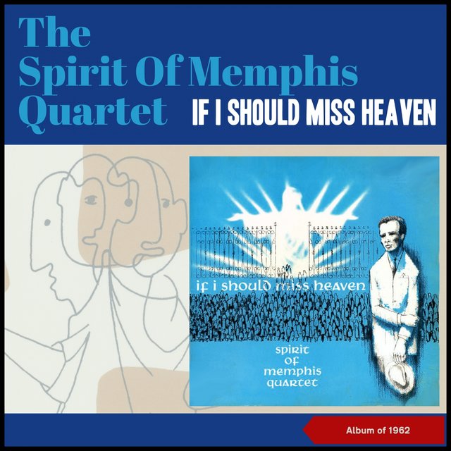 If I Should Miss Heaven (Album of 1962)