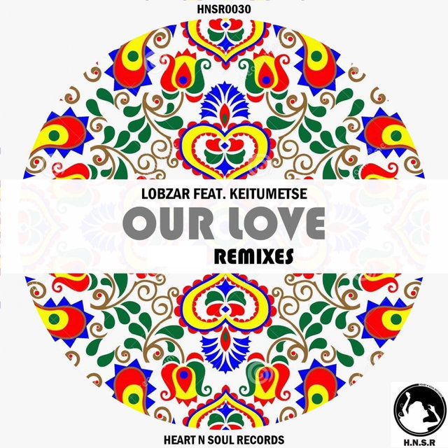 Our Love (feat. Keitumetse)