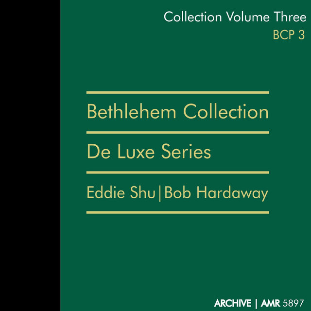 Deluxe Series, Vol. 3 (Bethlehem Collection)