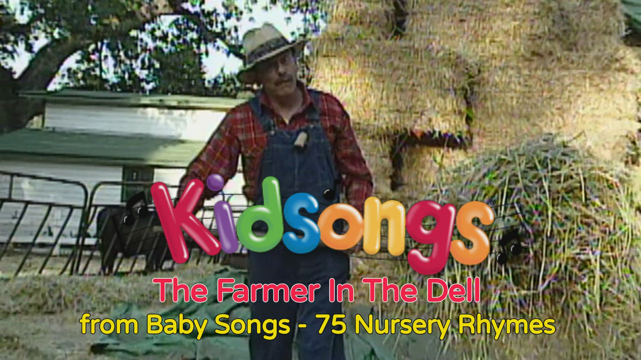 The Farmer in the Dell from Kidsongs: Baby Songs - 75 Nursery Rhymes