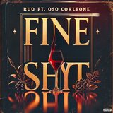 Fine Shyt