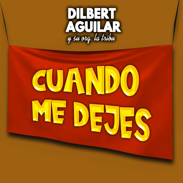 Cuando Me Dejes