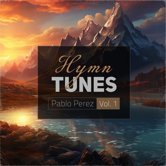 Hymn Tunes, Vol. 1
