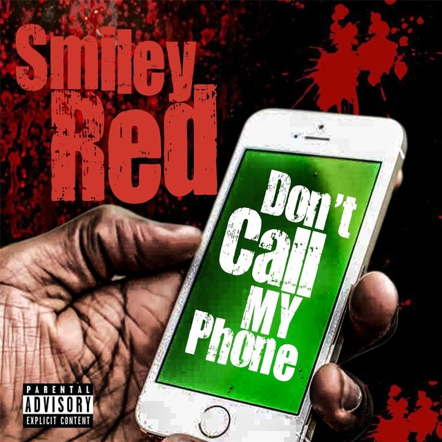 Don't Call My Phone