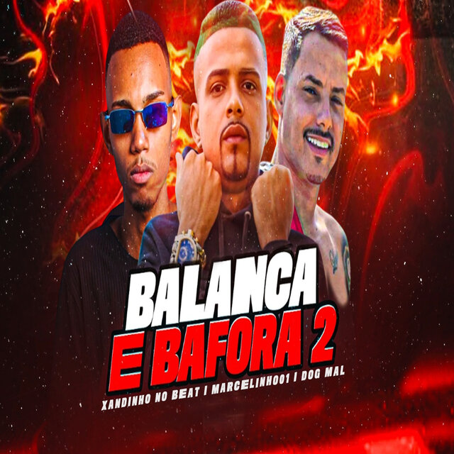 Balança e Bafora 2