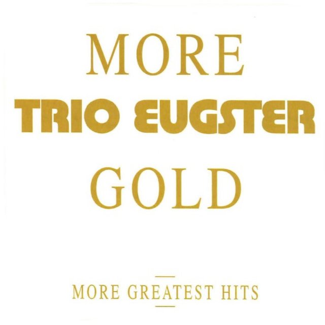 More Gold (More Greatest Hits)