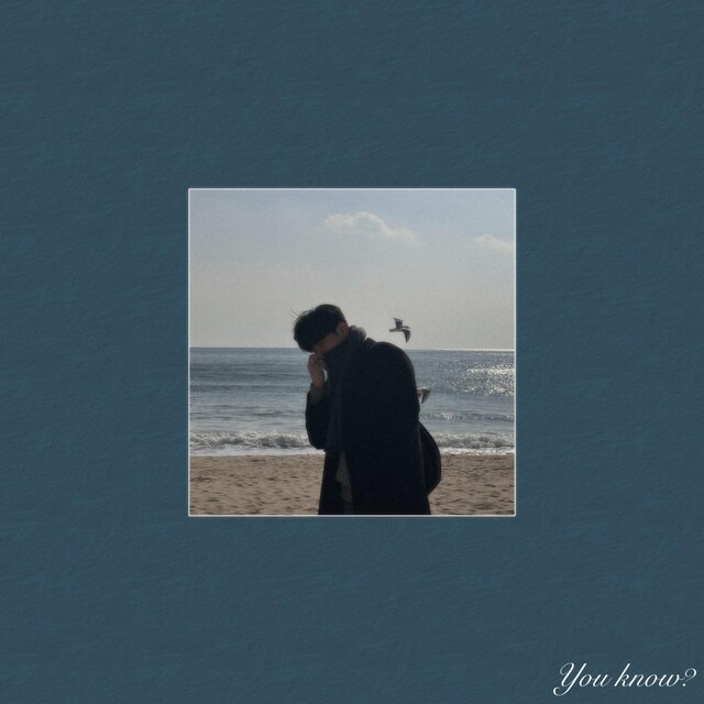 You know? (feat. Changsu Yoon)