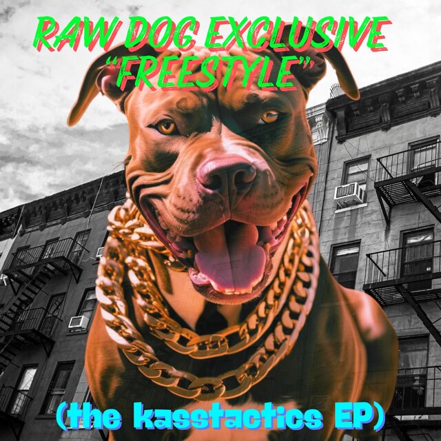 Raw Dog Exclusive