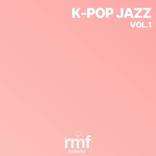 K-POP JAZZ VOL.1