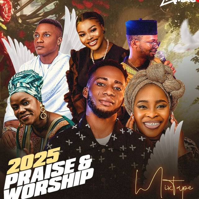 2025 PRAISE & WORSHIP (Mixtape)