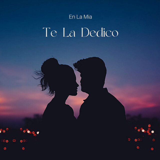 Te la Dedico