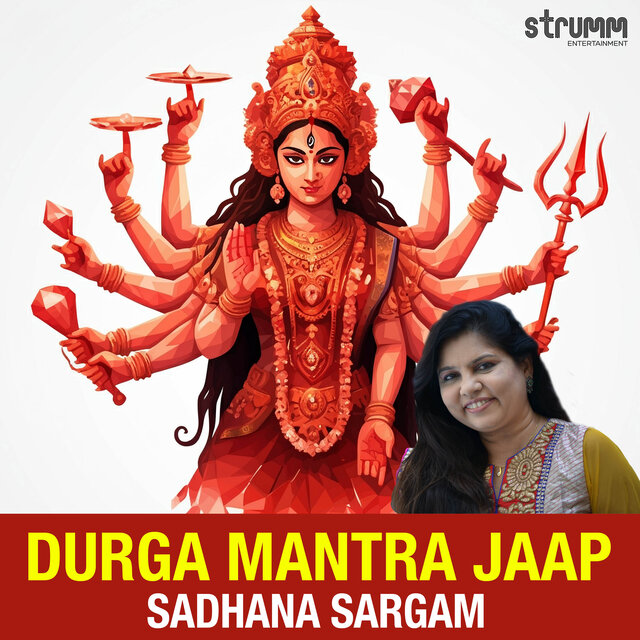 Durga Mantra Jaap by Sadhana Sargam