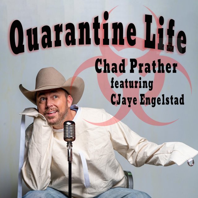 Quarantine Life (feat. CJaye Engelstad)