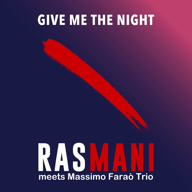 Give me the night