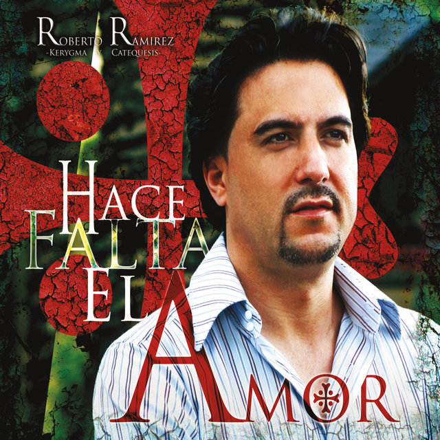 Hace Falta el Amor