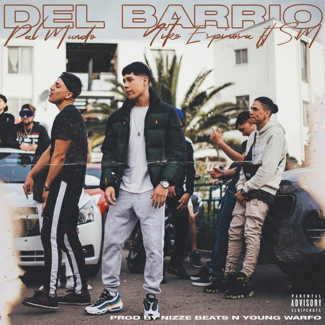 Del Barrio Pal Mundo