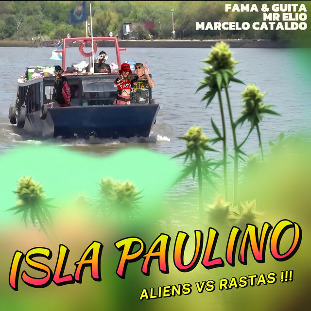 Isla Paulino (Aliens vs. rastas)