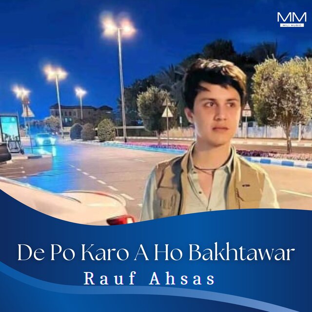 De Po Karo A Ho Bakhtawar