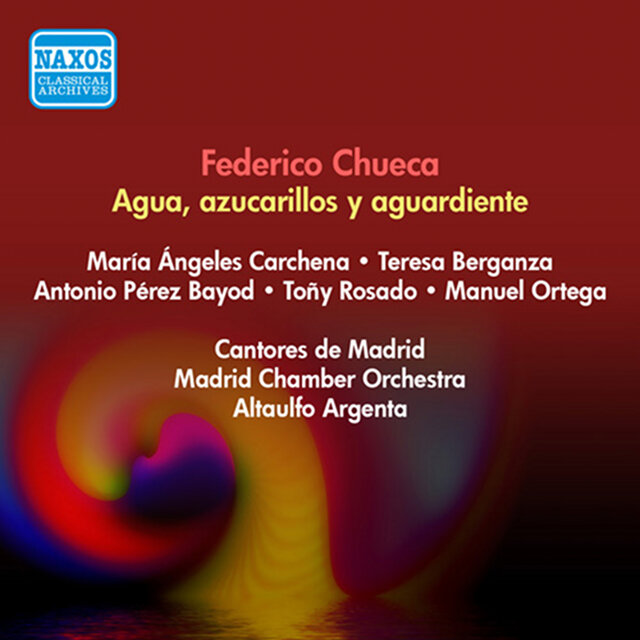 Chueca, F.: Agua, Azucarillos Y Aguardiente [Zauzuela] (Rosado, Encabo, Iriarte, Argenta) (1951)