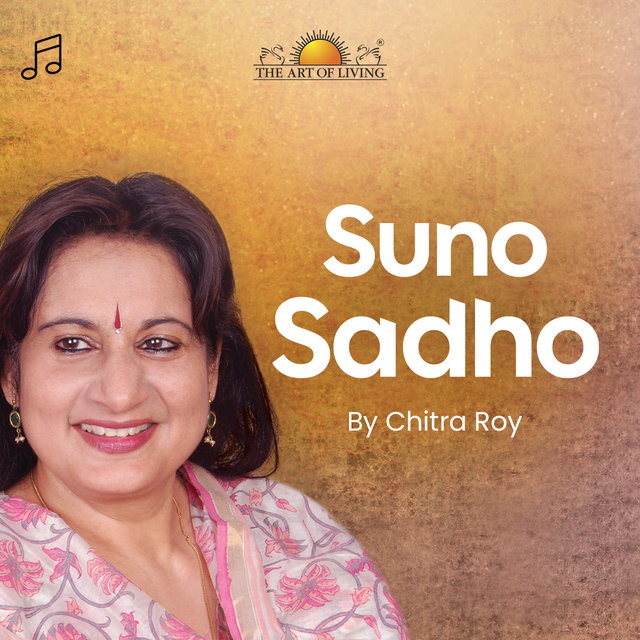 Suno Sadho