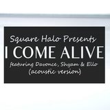I come alive (feat. Davonce, Meir Shitrit & Ello Oku)