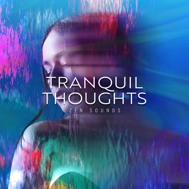 Tranquil Thoughts