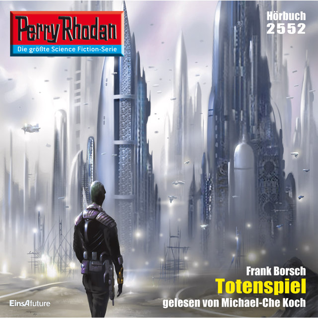 Totenspiel - Perry Rhodan - Erstauflage 2552 (Ungekürzt)