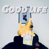 Good Life
