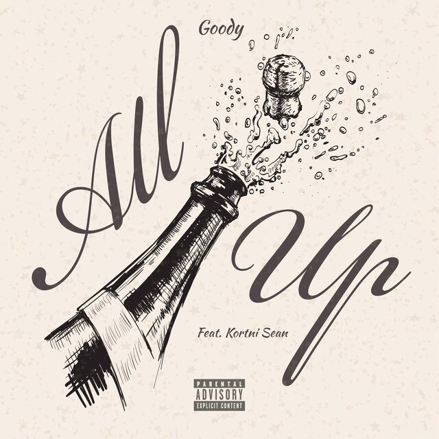All Up (feat. Kortni Sean)