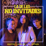 La de Les No Invitades
