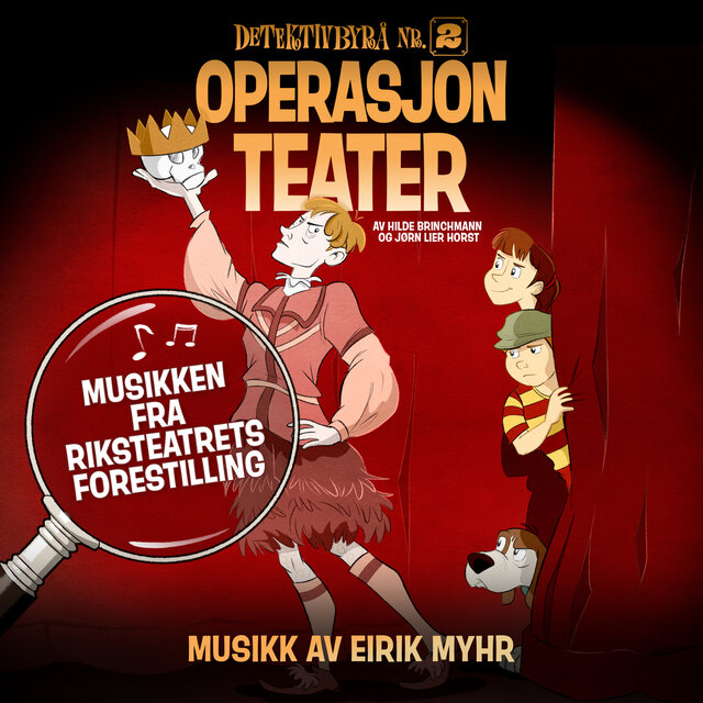 Detektivbyrå nr. 2: Operasjon Teater (Original Theatre Soundtrack)