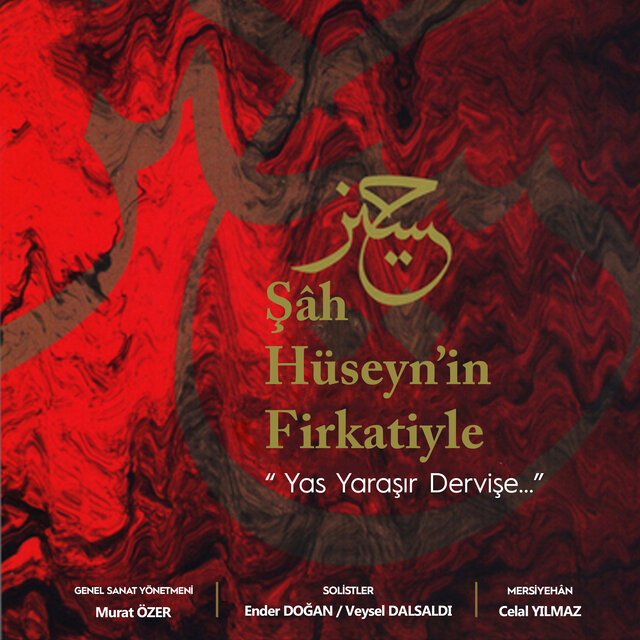 Şâh Hüseyn'in Firkatiyle / Yas Yaraşır Dervişe