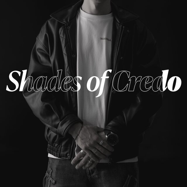 Shades of Credo