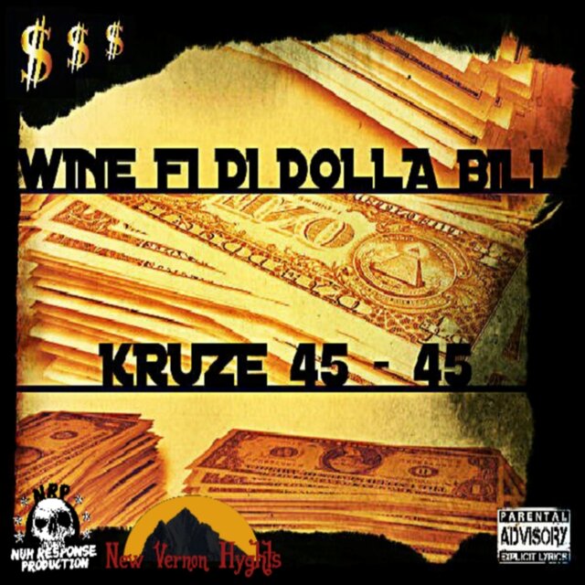 Wine Fi Di Dolla Bill - Single