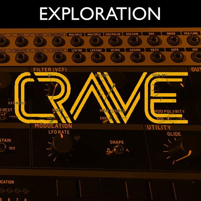 Exploration: Crave