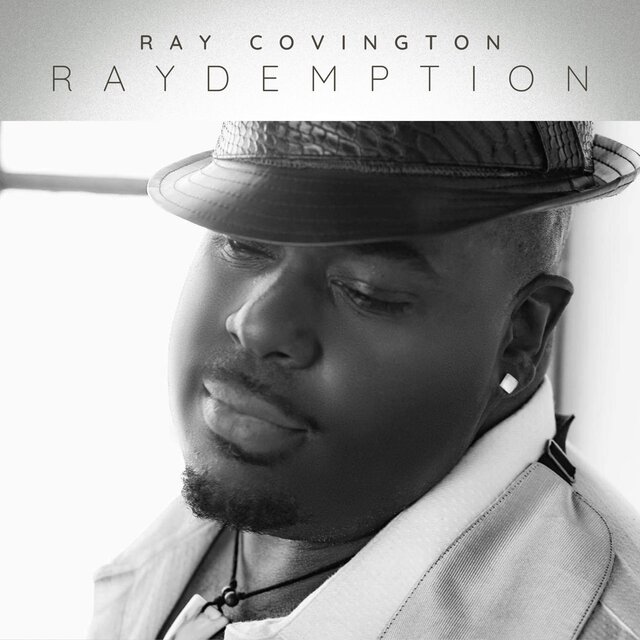 RAY COVINGTON (RAYDEMPTION)