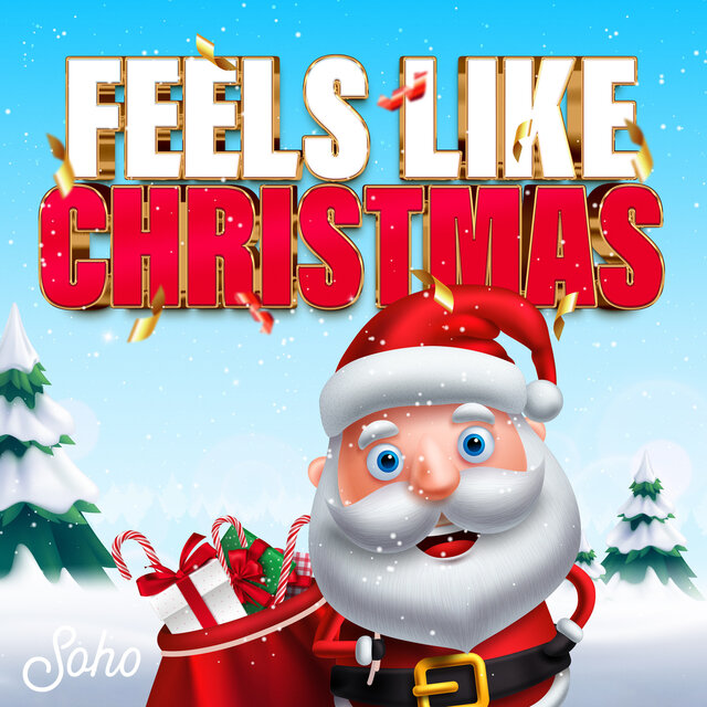 Feels Like Christmas