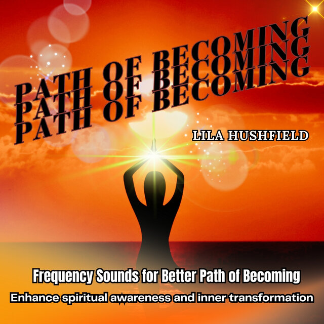 Path of Becoming