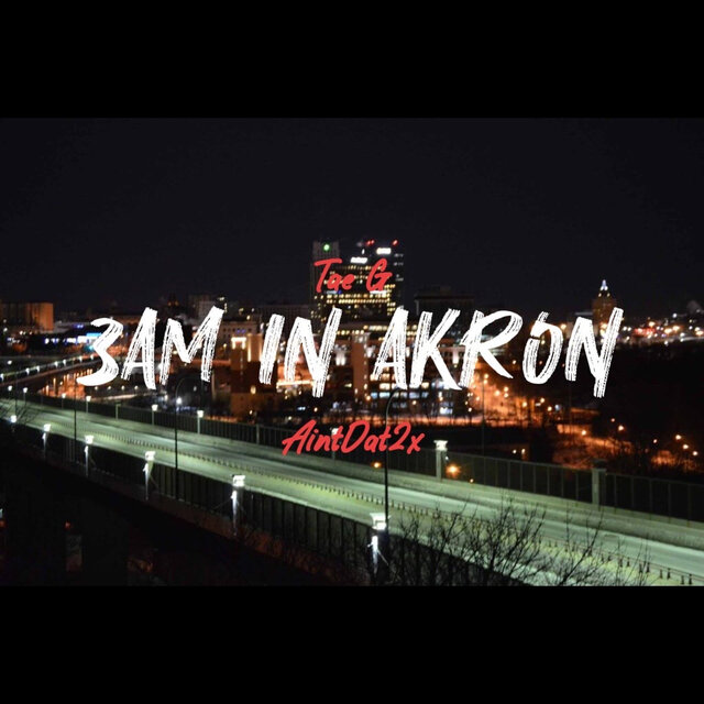 3am in Akron