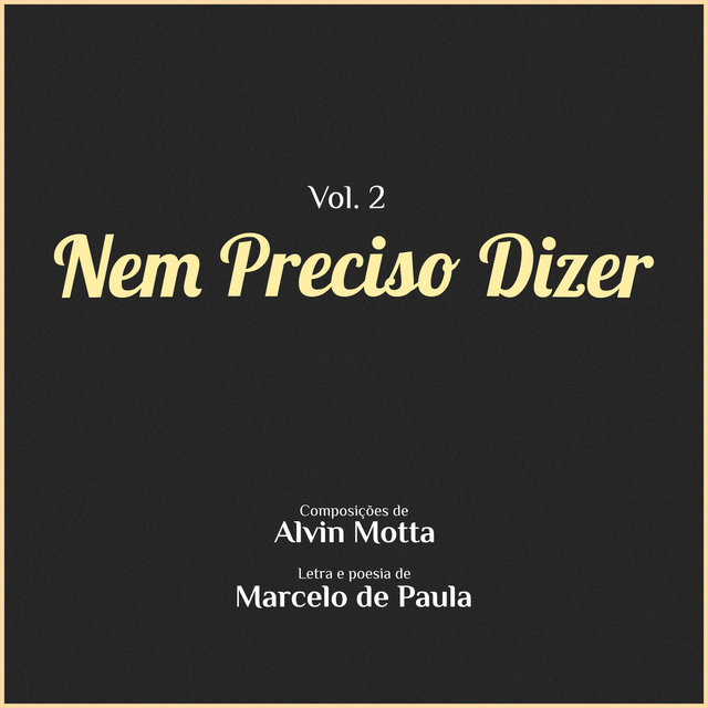 Nem Preciso Dizer