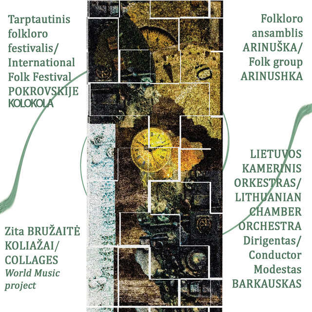 Festival POKROV BELLS World music projeсts: Zita Bružaitė COLLAGES / KOLIAŽAI