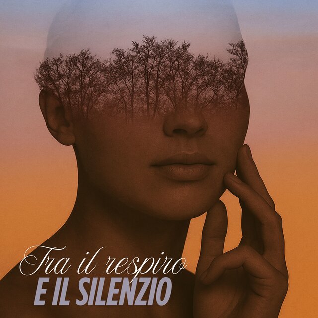 Tra il respiro e il silenzio