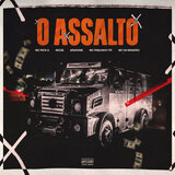 O Assalto