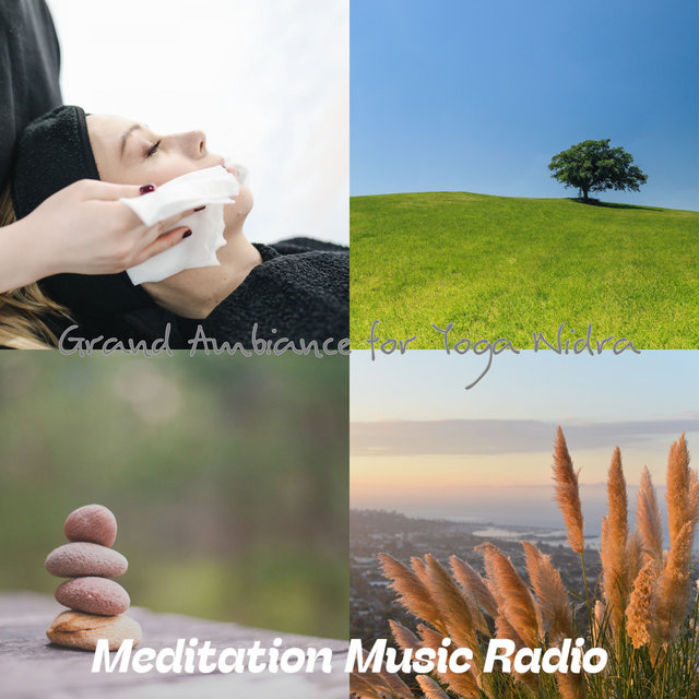 Grand Ambiance for Yoga Nidra