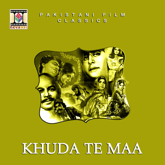 Khuda Te Maa (Pakistani Film Soundtrack)