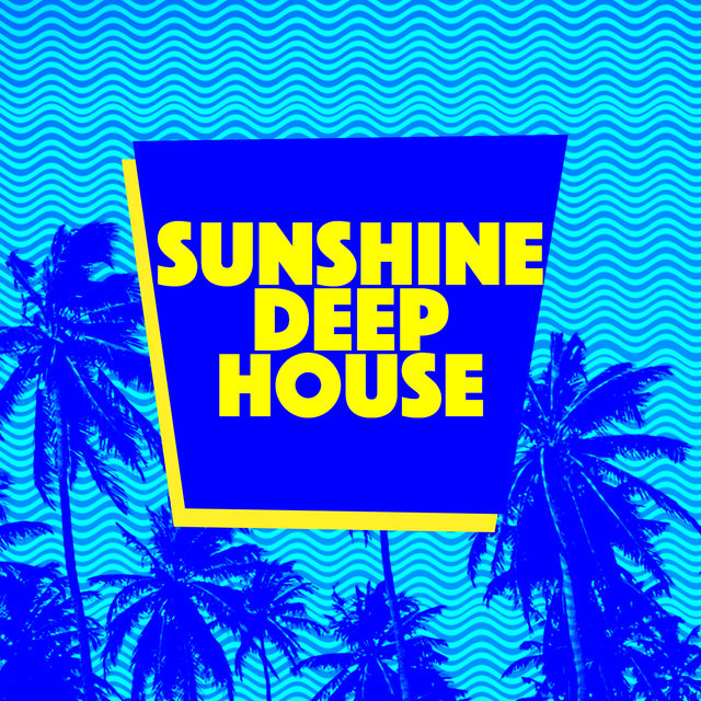 Sunshine Deep House