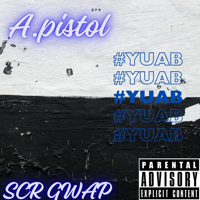 #YUAB (feat. SCR GWAP)