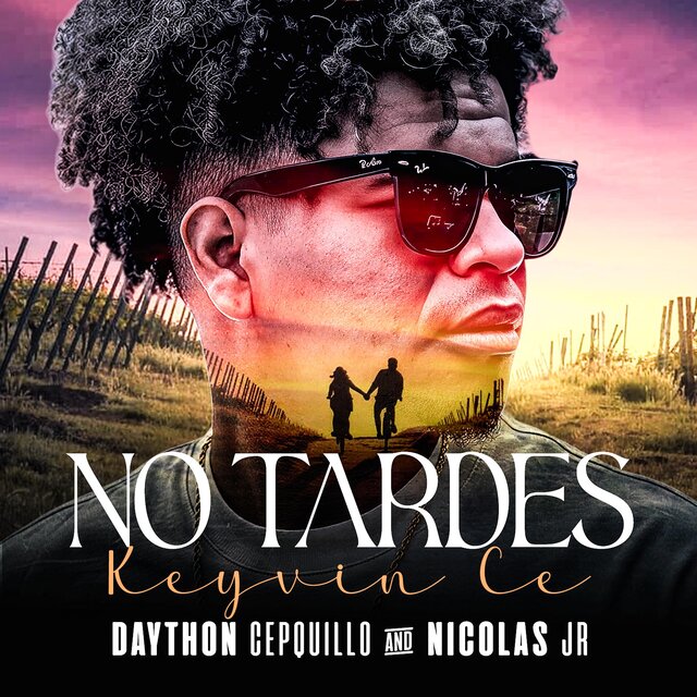 No Tardes (feat. Keyvin Ce, Dj Nicolas Jr & LA FAMA EN CONCIERTO) [En vivo]