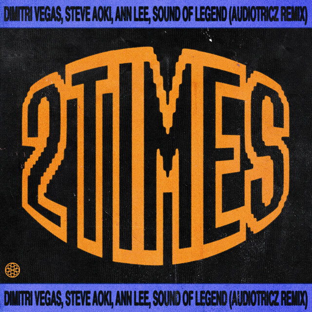 2 Times (Audiotricz Remix Radio Edit)